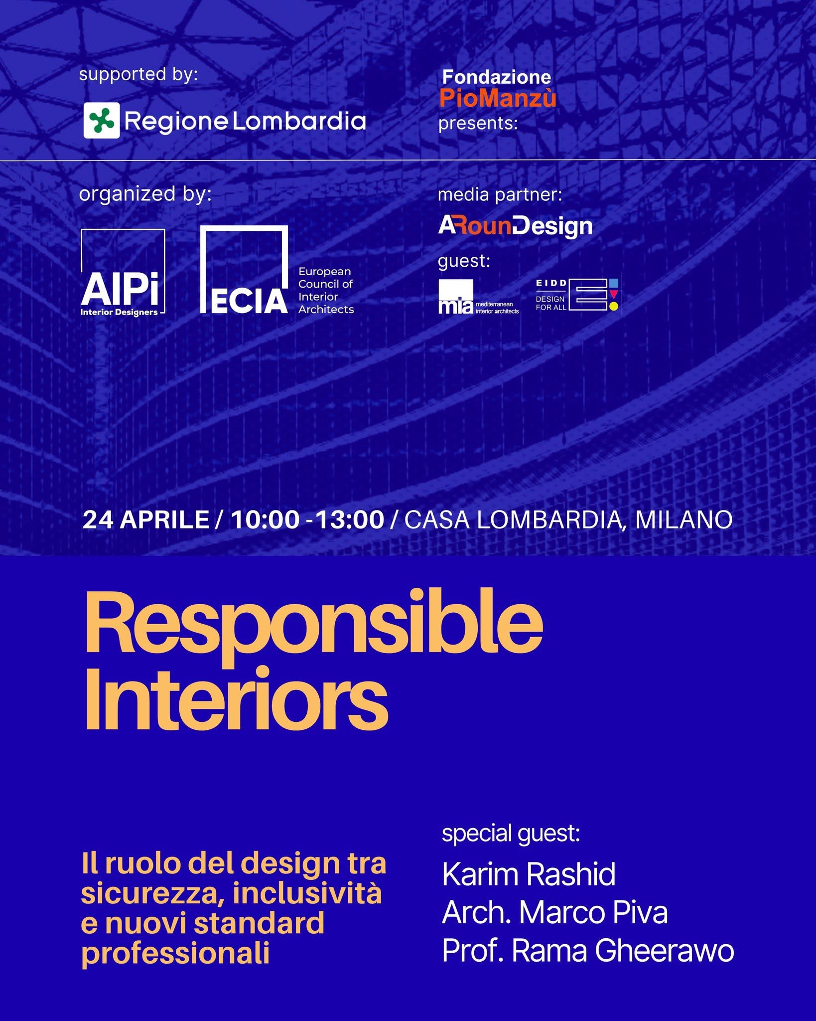 Official Responsible Interiors poster for the 24 April 2026 event at Casa Lombardia in Milan, with MIA and EIDD Design for All as guests.